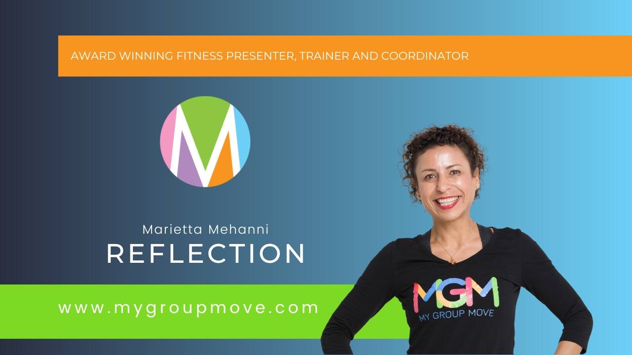 Blog - Reflections by Marietta Mehanni. The changes season within the group fitness industry and the creation of My Group Move with Maria Teresa Stone